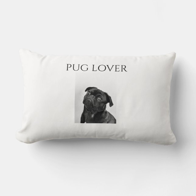 Pug lover Lumbar pillow. Cushion (Front)