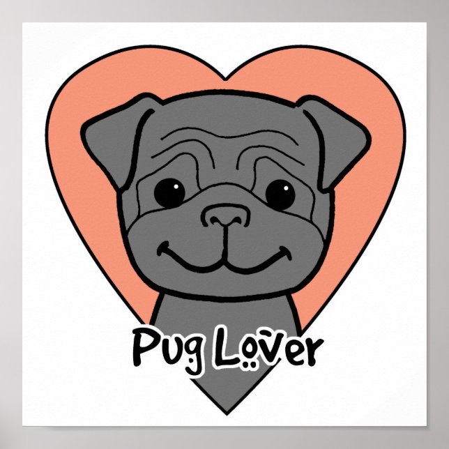 Pug Lover Poster (Front)