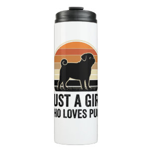 Pug Lover Vintage Just A Girl Dog Shirt Design_1 Thermal Tumbler