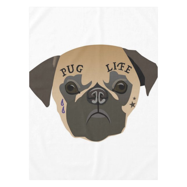 Pug Lovers | Cute Pug Life Tablecloth (Front)