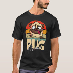 Pug Mama Cute Dog Mum Girls Women Presents 2 T-Shirt