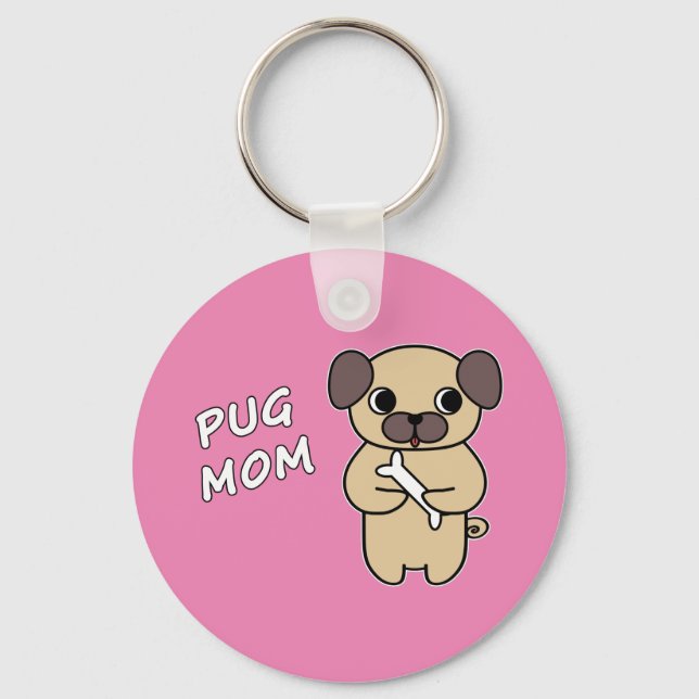 PUG MOM - Pink Key Ring (Front)