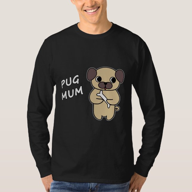 PUG MUM 3 Classic T-Shirt 31 (Front)