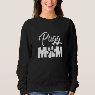 Pug Mum Dog Mama Funny Pug Lover Themed Zip Sweatshirt