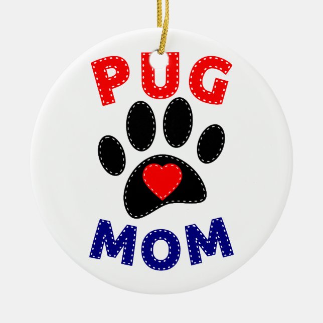 Pug Mum Dog Mum Drawing Ceramic Tree Decoration (Front)