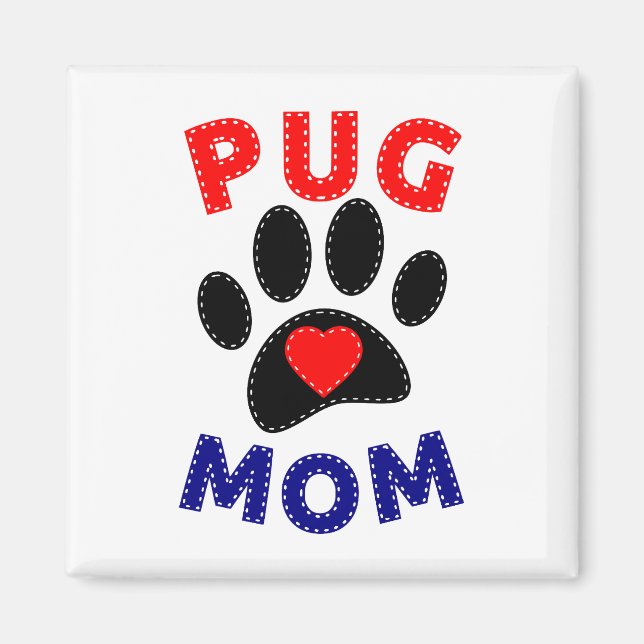 Pug Mum Dog Mum Drawing Magnet (Front)