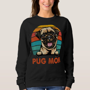 Pug Mum Mama Cute Dog Mum  Girls Mother's Day Sweatshirt