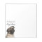 Pug Mum Note Pad