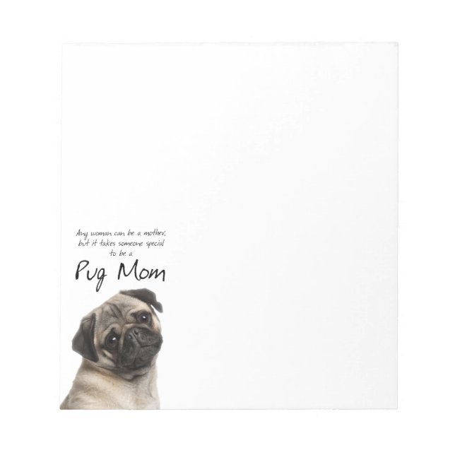 Pug Mum Note Pad (Front)