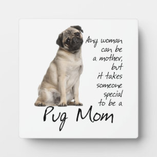 Pug Mum Plaque