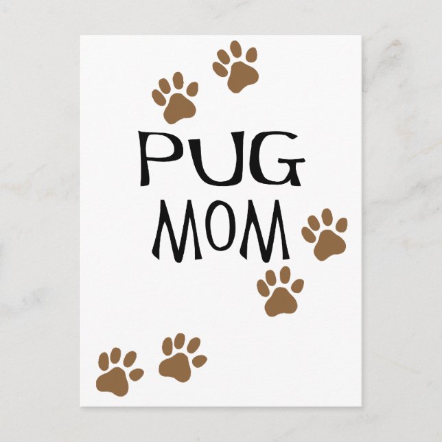 Pug Mum Postcard (Front)