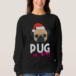 pug Mum, pug Mama, pug Owner Gift, Sausage Dog Lov Sweatshirt