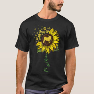 Pug Mum Sunflower Pug Lover Gifts Dog Mum Mama T-Shirt