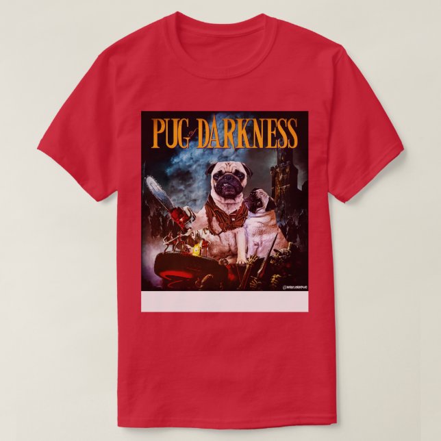 Pug of darkness T-Shirt (Design Front)