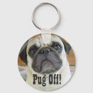 "Pug Off" Funny Pug Dog Key Chain Keychains