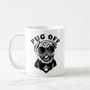 Pug Off   Funny Pun Humour For Pug Lovers Coffee Mug