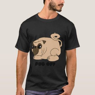 Pug Off T-Shirt