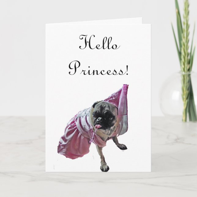 Pug Princess Card (Front)