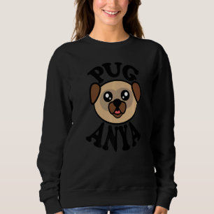 Pug Pug Anya Sweatshirt