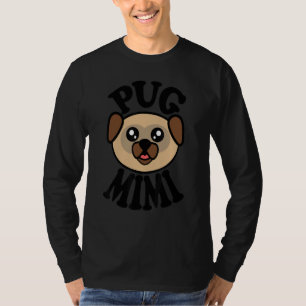 Pug   Pug Mimi T-Shirt