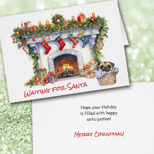 Pug Puppy Christmas Fireplace Wait for Santa