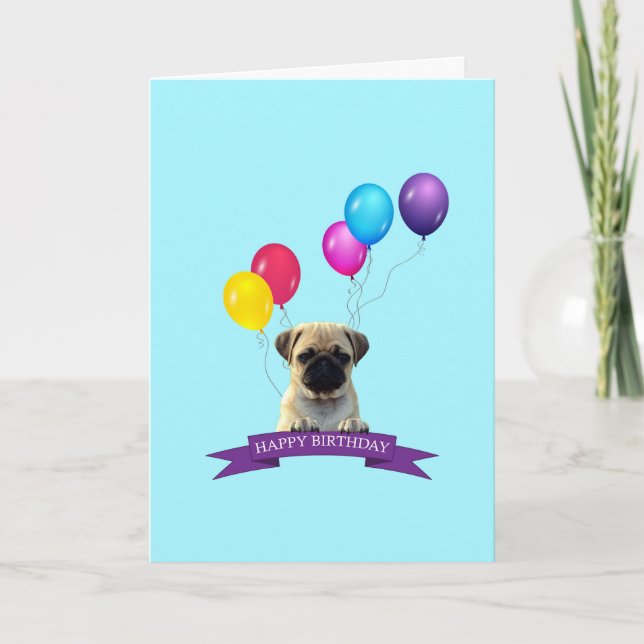 Pug Puppy Dog Happy Birthday Greeting Card (Front)