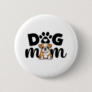 Pug Puppy Dog Mum Dog Lover 6 Cm Round Badge