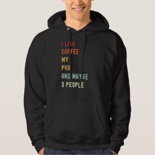 Pug Retro Dog And Coffee Hoodie