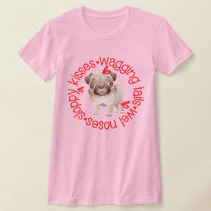 Pug Sloppy Kisses B&C T-Shirt