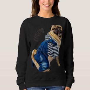 Pug  Women Men Pug Mum Dad Life Love Dog Pet 12 Sweatshirt