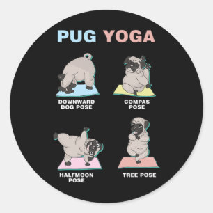 Pug Yoga Doggie Yogist Spiritual Meditation Dog Lo Classic Round Sticker