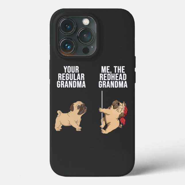 Pug Your Regular Grandma Me The Redhead Grandma Case-Mate iPhone Case (Back)