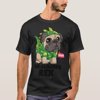Pugasaurus Rex T Pug Dinosaur Lovers Funny Dog Cos T-Shirt