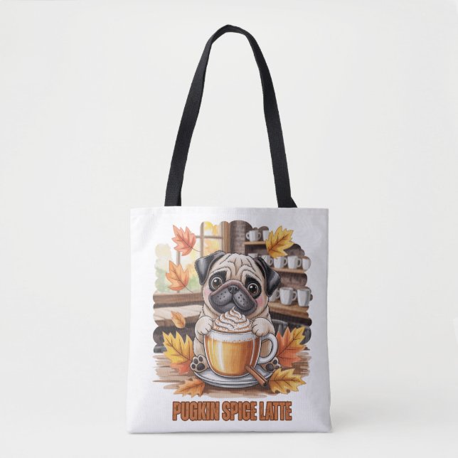 Pugkin Spice Latte – Cute Autumn Pug Coffee Design Tote Bag (Front)