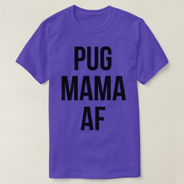 PUGMAMA T-Shirt (Design Front)