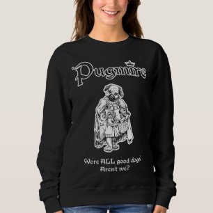 Pugmire Gen Con 2015 Fitted T-Shirt 321 Sweatshirt