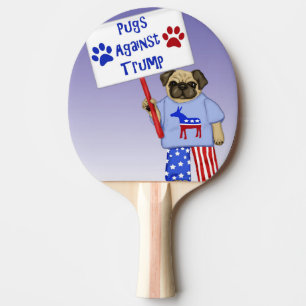 Pugs against Trump Ping Pong Paddle