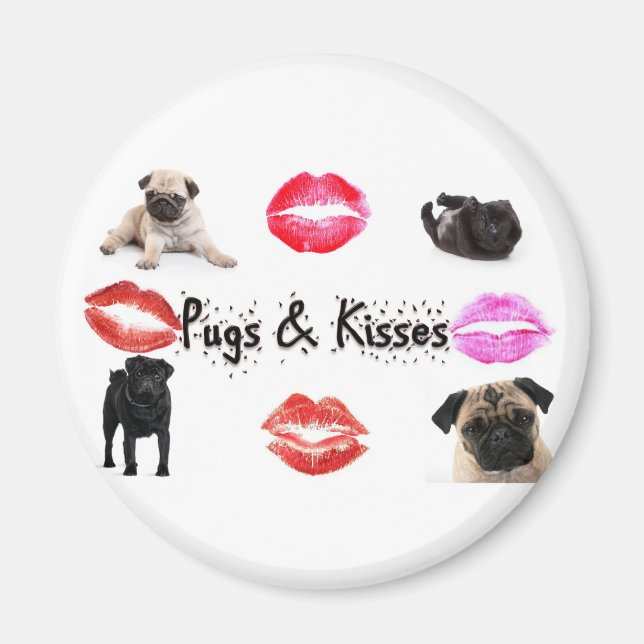 Pugs and Kisses Magnet (Front)