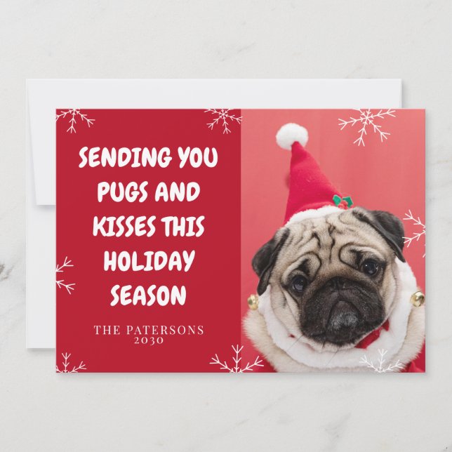 Pugs And Kisses Your Pug Dog Pet Photo Christmas Holiday Card (Front)