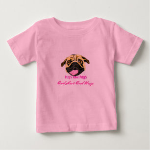 Pugs And Pugs And Love And Hugs Baby T-Shirt