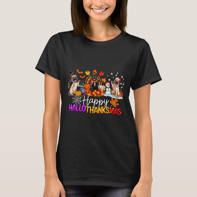Pugs Hallothanksmas Dog Lovers Funny Christmas Mer T-Shirt (Front)