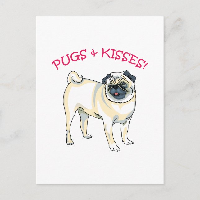 PUGS & KISSES! POSTCARD (Front)