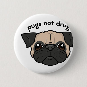 Pugs Not Drugs 6 Cm Round Badge