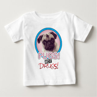 Pugs not drugs.png baby T-Shirt