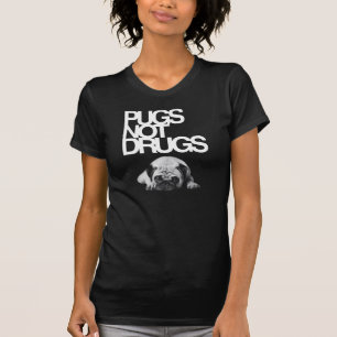 Pugs not drugs T-Shirt