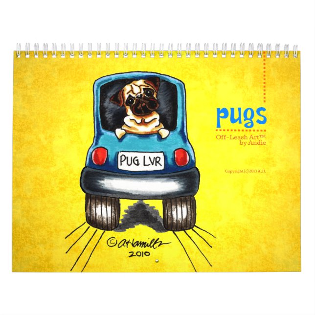 Pugs Off-Leash Art™ Vol 1 Calendar (Cover)