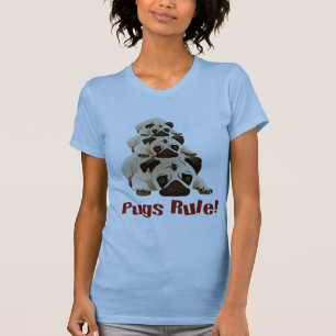 Pugs Rule! 1 T-Shirt