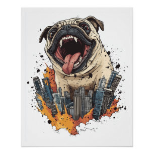 Pugzilla Attacks � Funny Monster Dog Poster