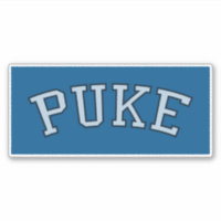 PUKE (Faded Black & White on Blue)