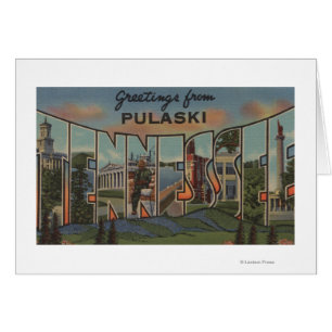 Pulaski, Tennessee - Large Letter Scenes